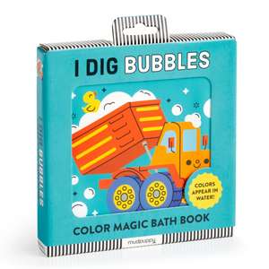 I Dig Bubbles! Color Magic Bath Book de Mudpuppy