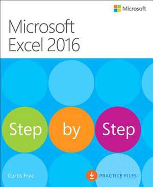 Microsoft Excel 2016 Step by Step de Curtis Frye