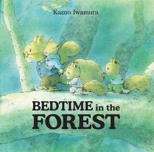 Bedtime in the Forest de Kazuo Iwamura