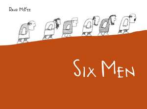 Six Men de David McKee