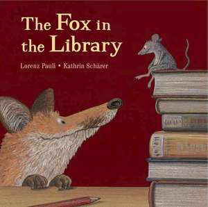 The Fox in the Library de Lorenz Pauli