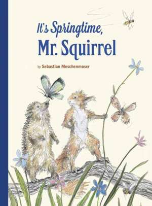 It's Springtime, Mr. Squirrel: Llf T/A Cornerst of Financial Acct (Text+10-K Rep de Sebastian Meschenmoser