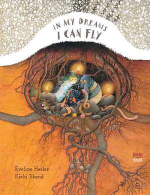 In My Dreams I Can Fly de Eveline Hasler