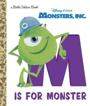 Monsters, Inc.: M Is for Monster de Mike Wazowski