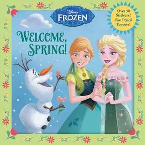 Welcome, Spring! (Disney Frozen) de Random House Disney