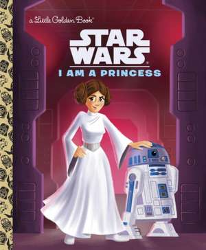 I Am a Princess (Star Wars) de Courtney Carbone