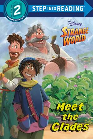 Meet the Clades (Disney Strange World) de Random House Disney