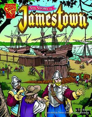 The Story of Jamestown de Eric Braun