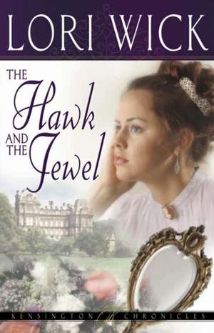 The Hawk and the Jewel de Lori Wick