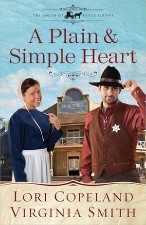 A Plain & Simple Heart de Lori Copeland