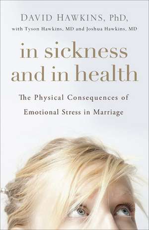 In Sickness and in Health de David Hawkins