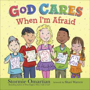 God Cares When I'm Afraid de Stormie Omartian