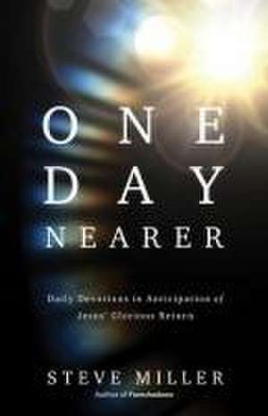 One Day Nearer de Steve Miller