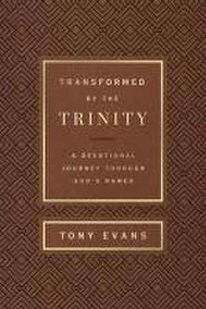 Transformed by the Trinity (Milano Softone) de Tony Evans