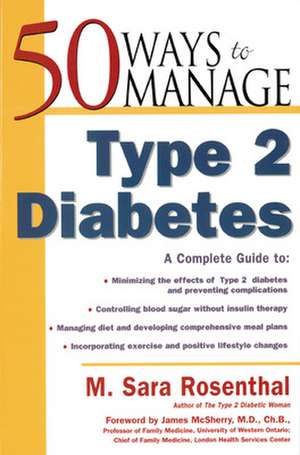 50 Ways to Manage Type 2 Diabetes de M. Sara Rosenthal