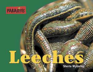 Leeches de Sheila Wyborny