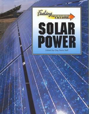 Solar Power de Clay Farris Naff