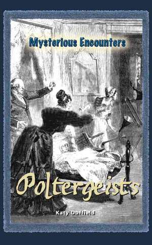 Poltergeists de Katy S. Duffield