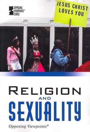 Religion and Sexuality de Kevin Hillstrom