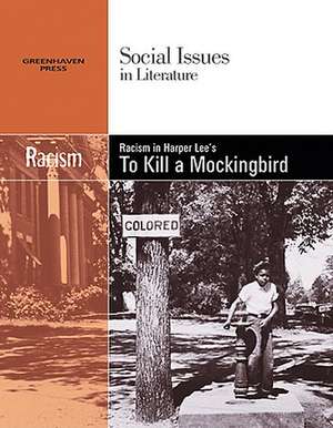 Racism in Harper Lee's to Kill a Mockingbird de Candice Mancini