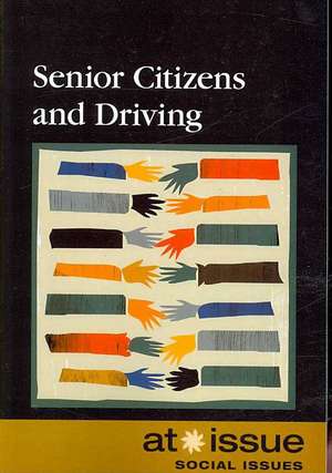 Senior Citizens and Driving de Tamara Thompson