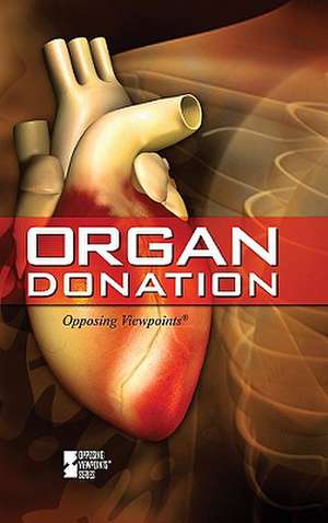 Organ Donation de Laura K. Egendorf