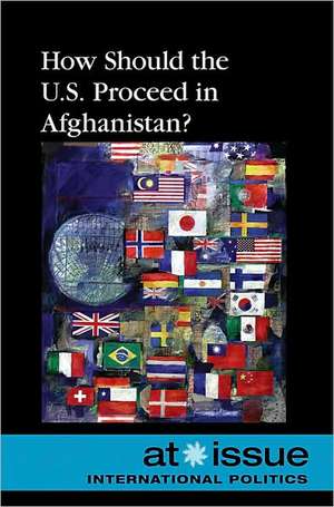 How Should the U.S. Proceed in Afghanistan? de Stefan Kiesbye