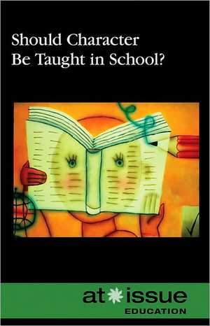 Should Character Be Taught in School? de Noel Merino