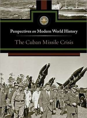 The Cuban Missile Crisis de Myra Immell