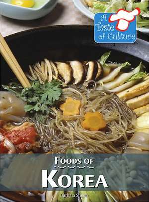 Foods of Korea de Barbara Sheen