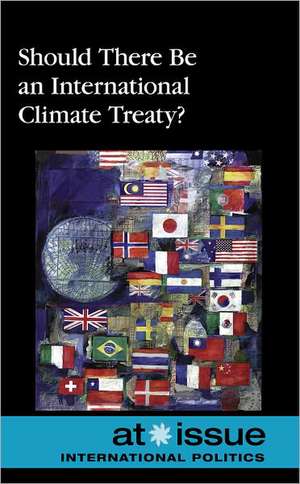 Should There Be an International Climate Treaty? de Susan Hunnicut