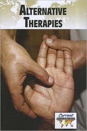 Alternative Therapies de Sylvia Engdahl