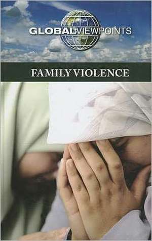 Family Violence de Diane Andrews Henningfeld