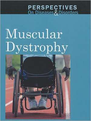 Muscular Dystrophy de Clayton Farris Naff