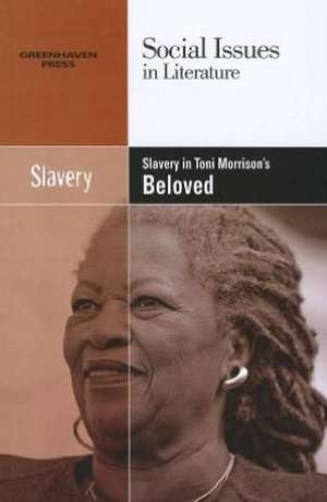 Slavery in Toni Morrison's Beloved de Dedria Bryfonski