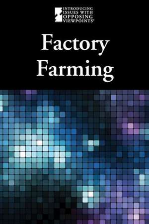 Factory Farming de Lauri S. Scherer