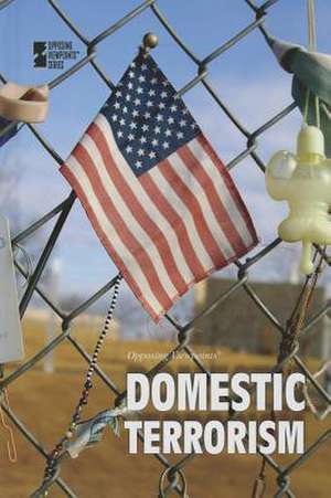 Domestic Terrorism de Margaret Haerens