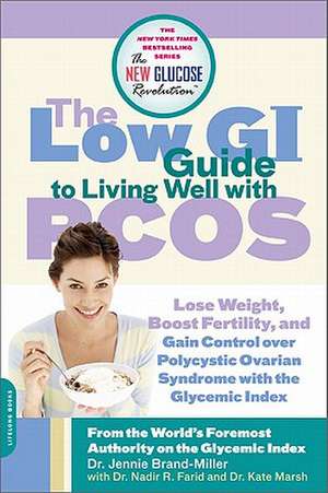 The Low GI Guide to Living Well with PCOS de Jennie Brand-Miller