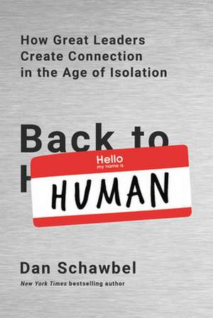 Back to Human de Dan Schawbel