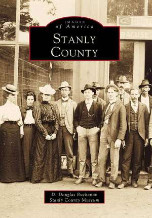 Stanly County de D. Douglas Buchanan