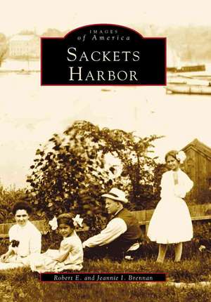 Sackets Harbor de Robert Brennan