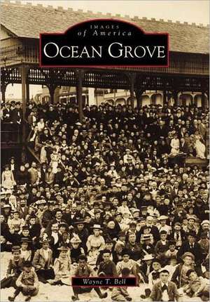 Ocean Grove de Wayne T. Bell