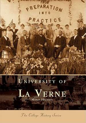 University of La Verne de Marlin Heckman