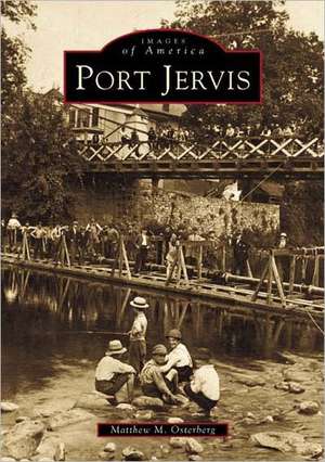 Port Jervis de Matthew Osteberg