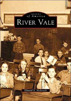 River Vale de Edmund A. Moderacki