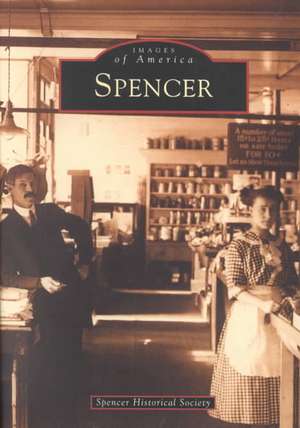 Spencer de Spencer Historical Society