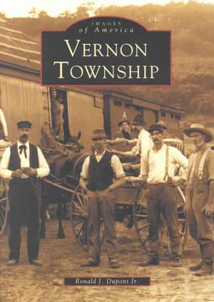 Vernon Township de Ronald J. Jr. DuPont