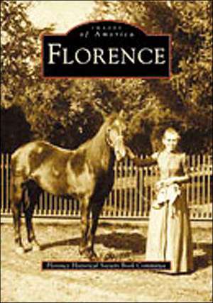 Florence de Florence Historical Society Book Committ