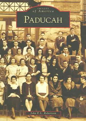 Paducah de John E L Robertson