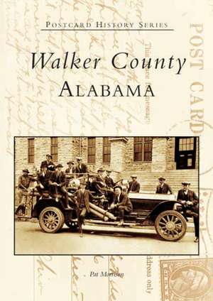 Walker County, Alabama de Pat Morrison